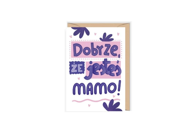 CUDOWIANKI dobrze ze jestes mamo.jpg