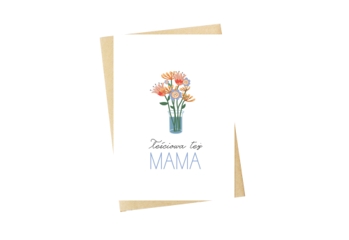 Cudowianki Kartka - Teściowa Też Mama