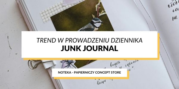 Junk Journal - nowy trend w journalingu